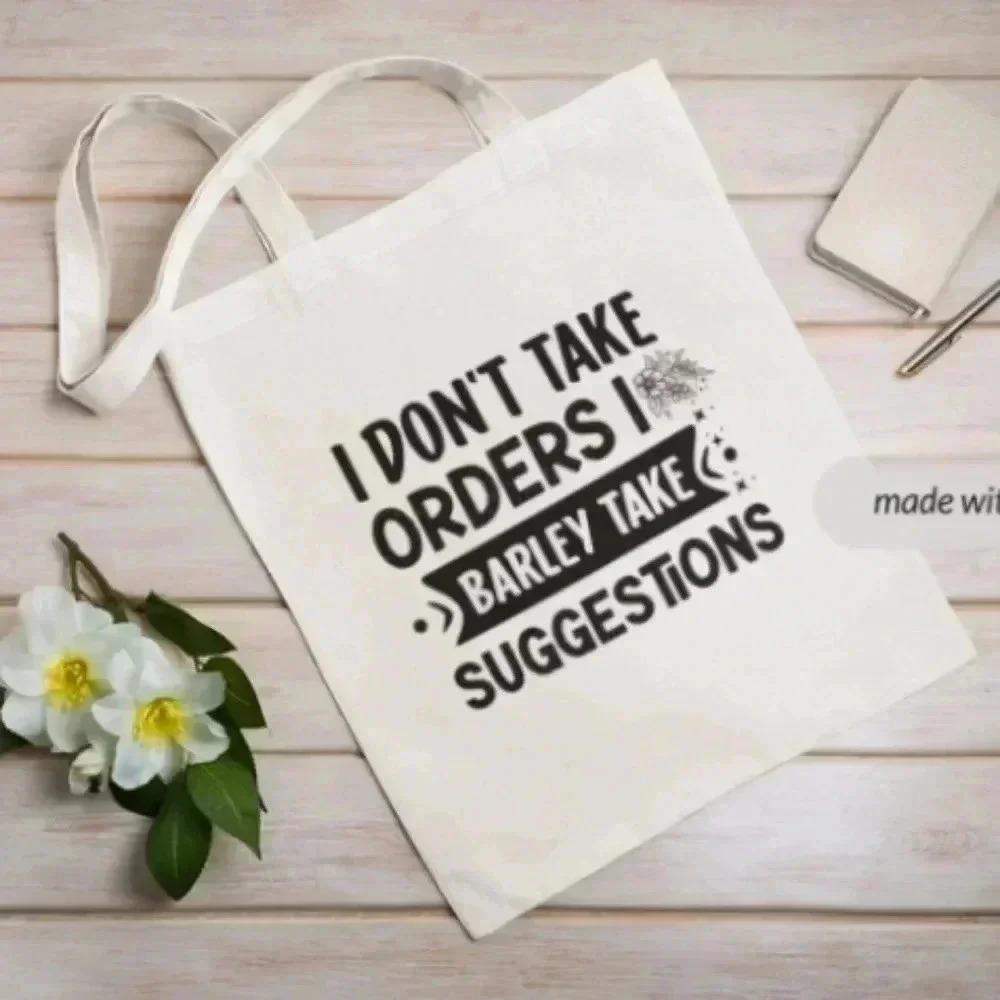 I don't take orders canvas tote bag - Picture 2 of 2